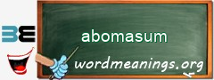 WordMeaning blackboard for abomasum